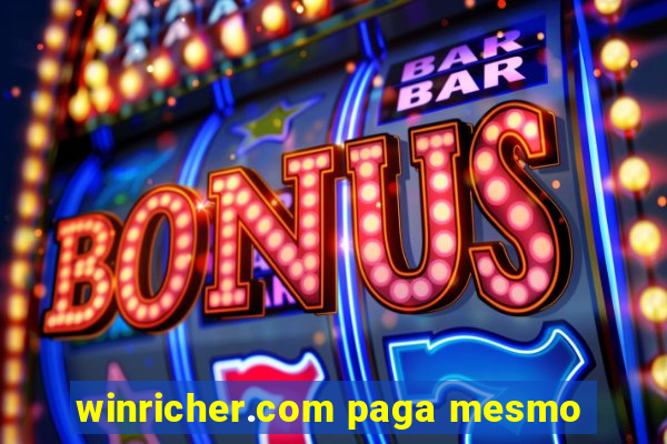 winricher.com paga mesmo